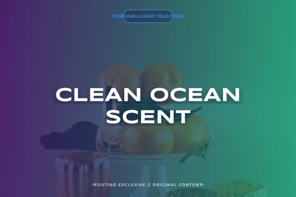 clean ocean scent