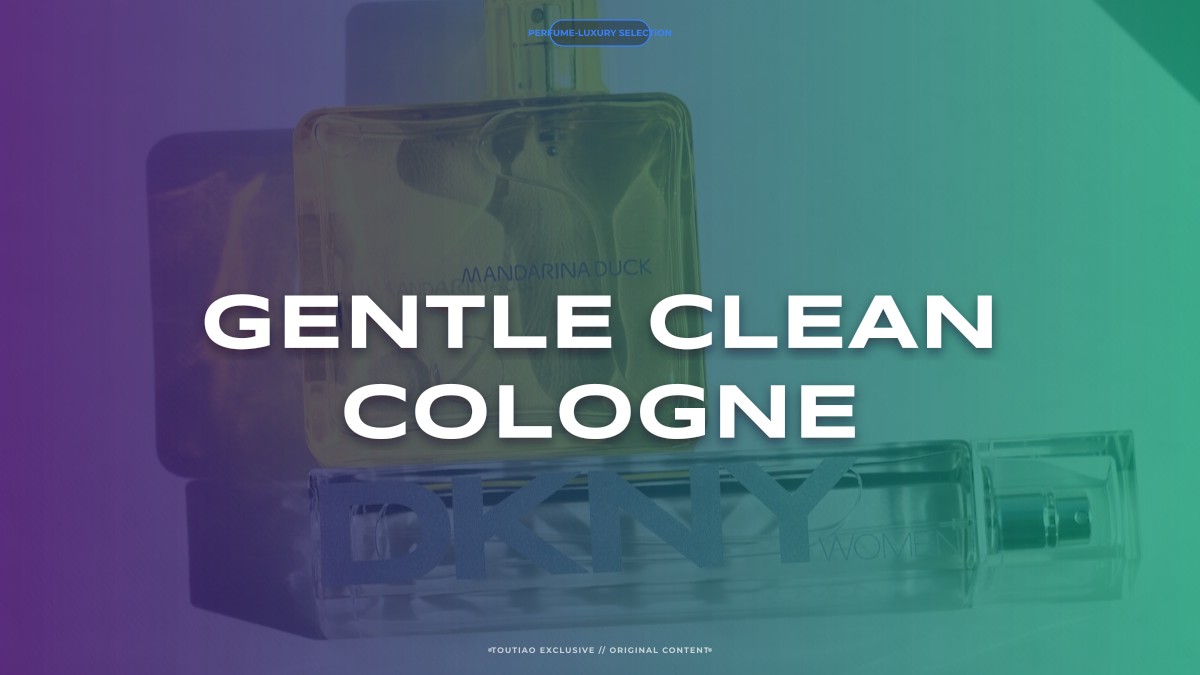 gentle clean cologne